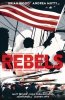 REBELS VOL 02 THESE FREE AND INDEPENDENT STATES TP [9781506702032]
